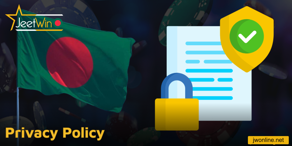 Jeetwin privacy policy in Bangladesh