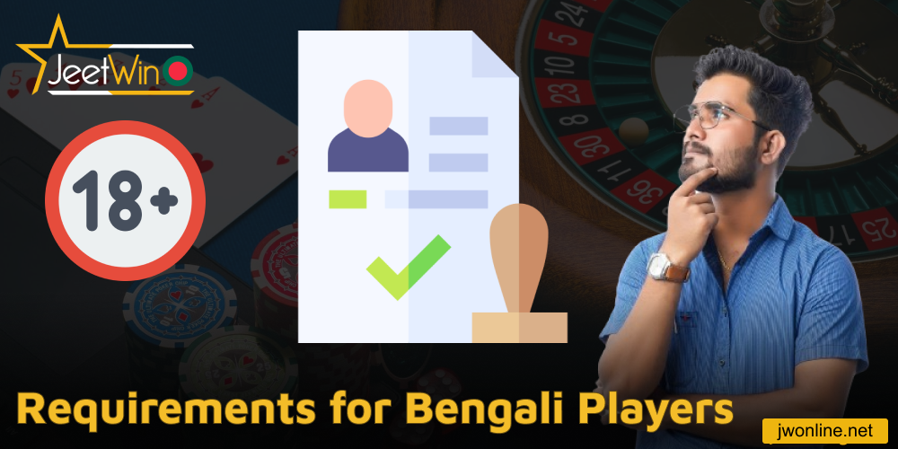 Requirements for Bengali Players to join Jeetwin online casino