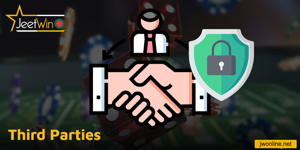 Jeetwin policies concerning third parties