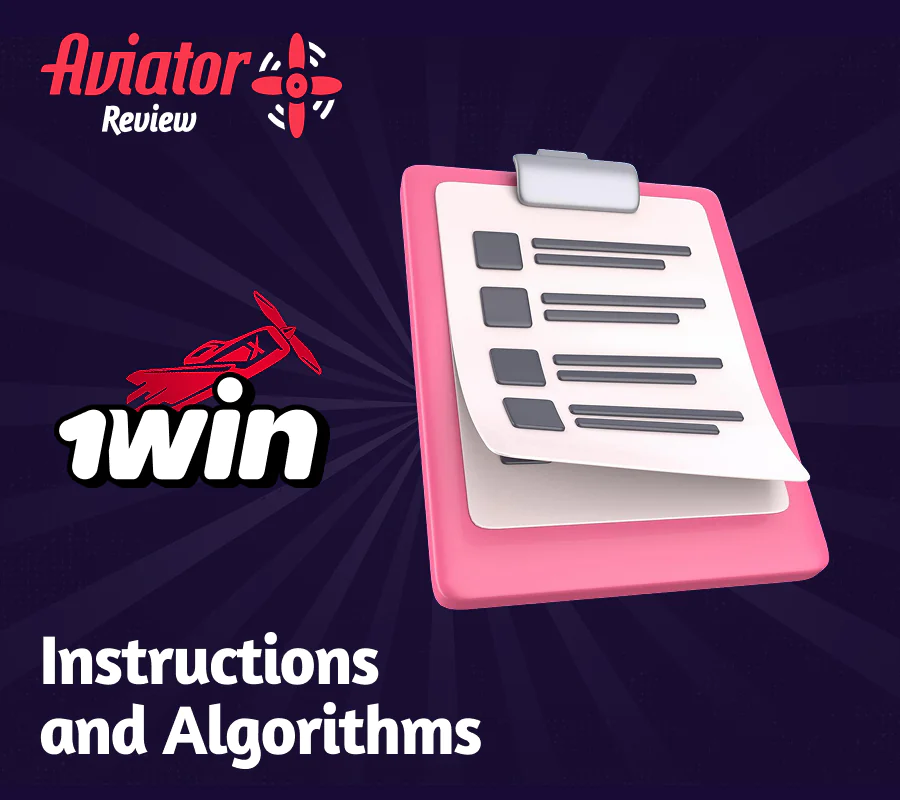 Instructions and algorithms for playing the Aviator game at 1Win in India