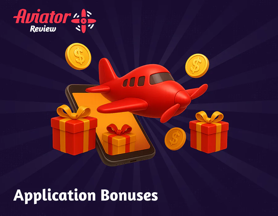 Aviator App bonuses